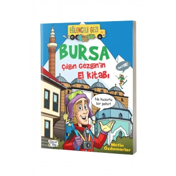 Bursa Çılgın Gezginin El Kitabı