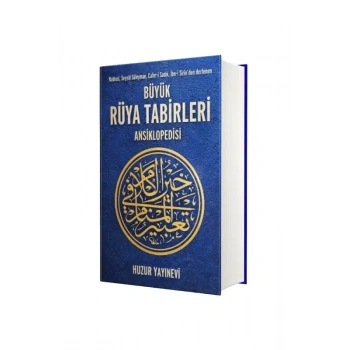 Büyük Rüya Tabirleri Ansiklopedisi
