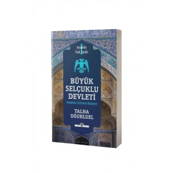 Büyük Selçuklu Devleti