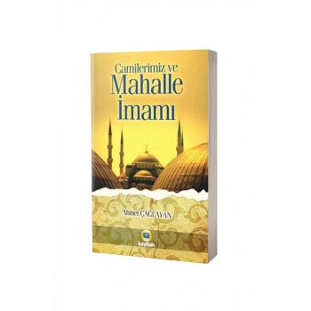 Camilerimiz Ve Mahalle İmamı