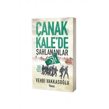 Çanakkalede Şahlananlar