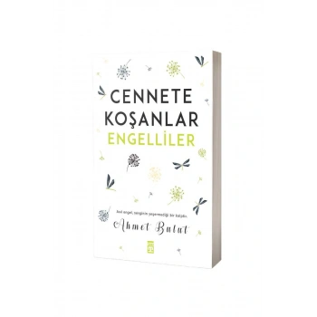 Cennete Koşanlar Engelliler