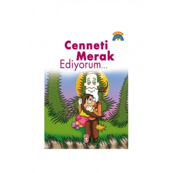 Cenneti Merak Ediyorum
