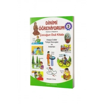 Çocuğun Dua Kitabı - Dinimi Öğreniyorum 3