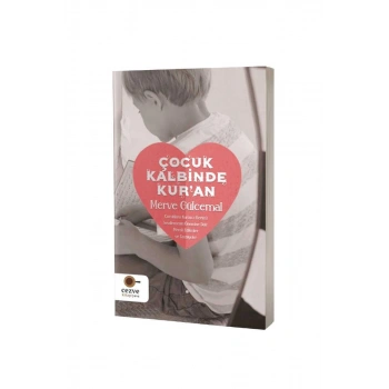 Çocuk Kalbinde Kuran