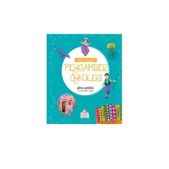 Çocuklar İçin Peygamber Öyküleri