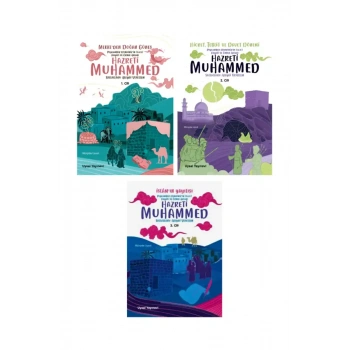 Çocuklar İçin Peygamberimizin Hayatı ve Örnek Ahlakı 3 Cilt Takım