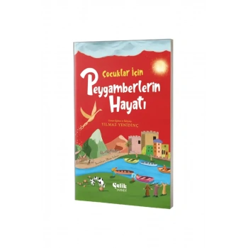 Çocuklar İçin Peygamberlerin Hayatı