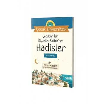 Çocuklar İçin Riyazüs Salihinden Hadisler