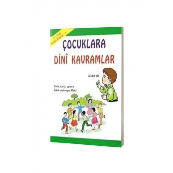 Çocuklara Dini Kavramlar - Karton Kitap 1 - 2-5 Yaş
