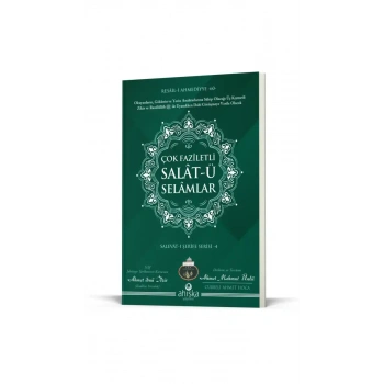 Çok Faziletli Salatü Selamlar