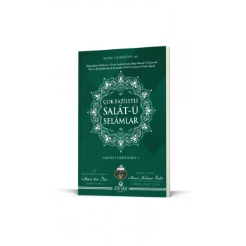 Çok Faziletli Salatü Selamlar