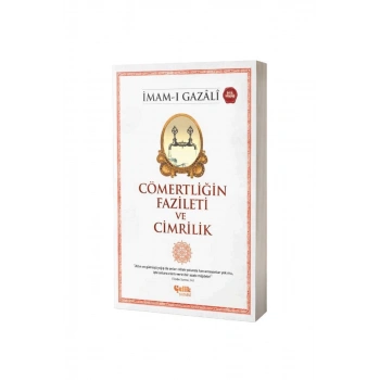 Cömertliğin Fazileti Ve Cimrilik