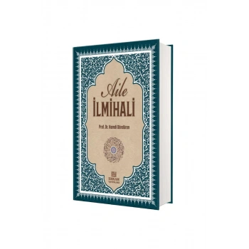 Delilleriyle Aile İlmihali