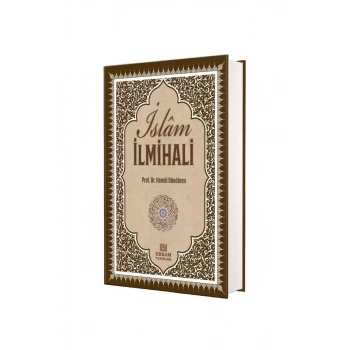 Delilleriyle İslam İlmihali