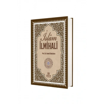 Delilleriyle İslam İlmihali