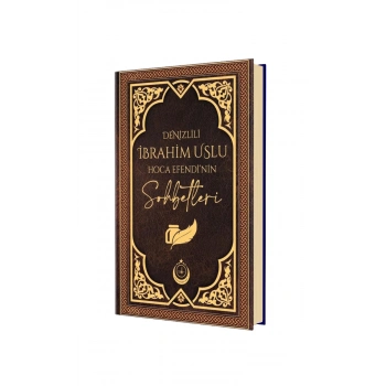 Denizlili İbrahim Uslu Hoca Efendinin Sohbetleri