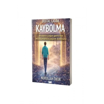 Dijital Çağda Kaybolma