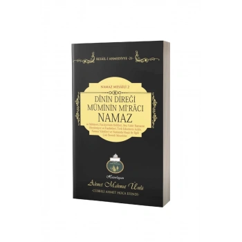 Dinin Direği Müminin Miracı Namaz