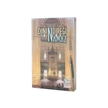 Dinin Direği Namaz
