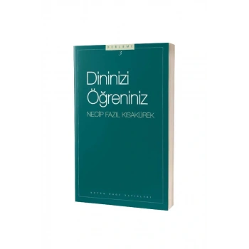 Dininizi Öğreniniz