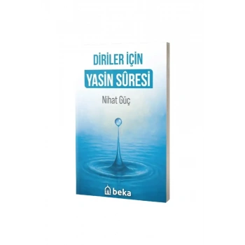 Diriler İçin Yasin Suresi