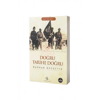 Doğru Tarihe Doğru