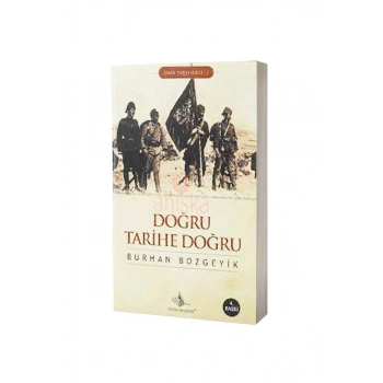 Doğru Tarihe Doğru