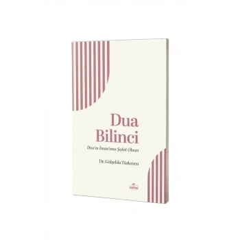 Dua Bilinci Duam İmanıma Şahit olsun