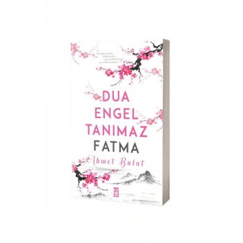 Dua Engel Tanımaz Fatma