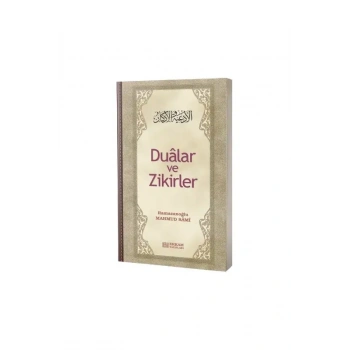 Dualar ve Zikirler - Karton Kapak