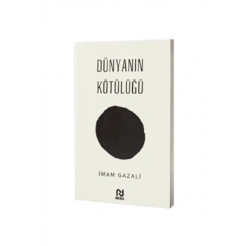 Dünyanın Kötülüğü