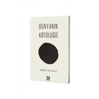 Dünyanın Kötülüğü