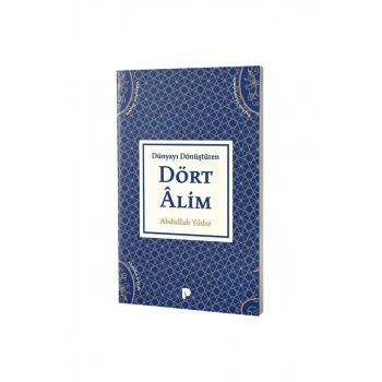 Dünyayı Dönüştüren Dört Alim