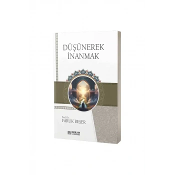 Düşünerek İnanmak