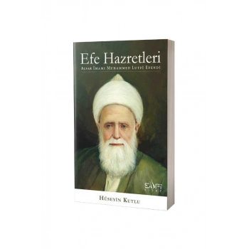 Efe Hazretleri Alvar İmamı Muhammed Lütfi Efendi