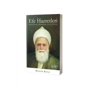 Efe Hazretleri Alvar İmamı Muhammed Lütfi Efendi
