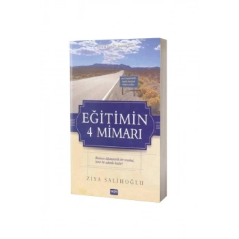 Eğitimin 4 Mimarı