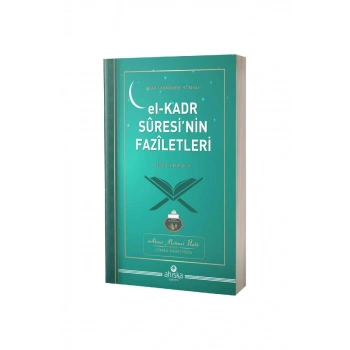 El Kadr Suresinin Faziletleri