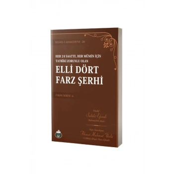 Elli Dört Farz Şerhi