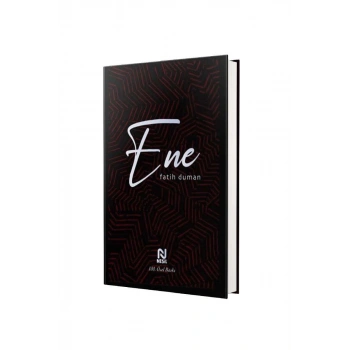 Ene Sus Ey Nefsim - Ciltli