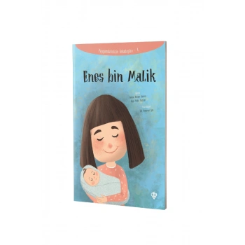 Enes Bin Malik Peygamberimizin Arkadaşları