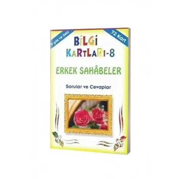 Erkek Sahabeler Sorular ve Cevaplar - Bilgi Kartları 8 - 9+ Yaş