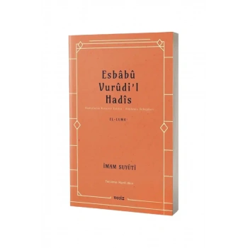 Esbabu Vurudil Hadis Hadislerin Rivayet Ediliş Sebepleri