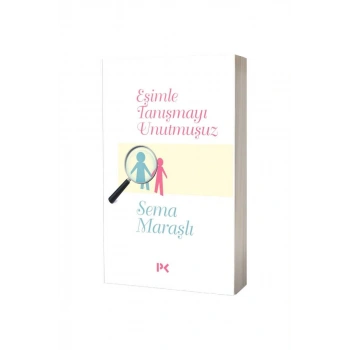 Eşimle Tanışmayı Unutmuşuz