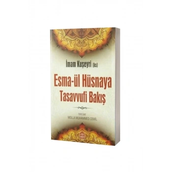 Esmaül Hüsnaya Tasavvufi Bakış
