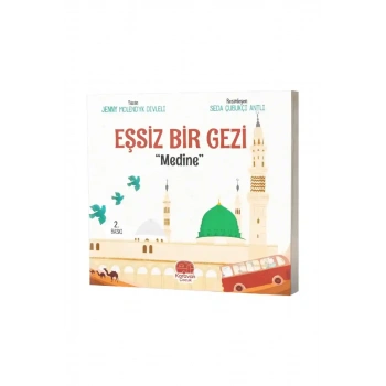Eşsiz Bir Gezi Medine