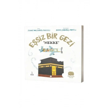 Eşsiz Bir Gezi Mekke