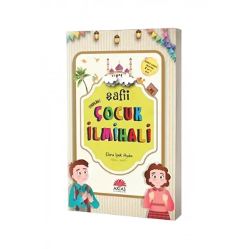 Etkinlikli Şafii Çocuk İlmihali