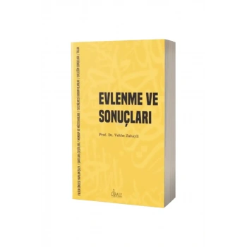 Evlenme Ve Sonuçları